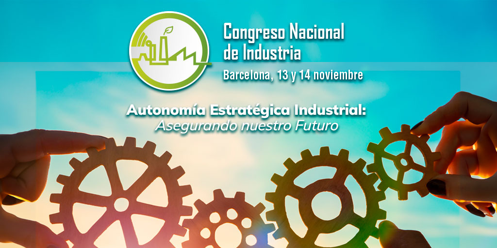 Asiste al Congreso Nacional de Industria 2024